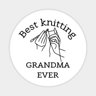 Best knitting Grandma MOM EVER Magnet